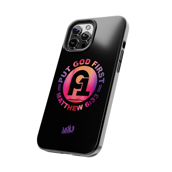 Put God First - Case Mate Tough Phone Cases