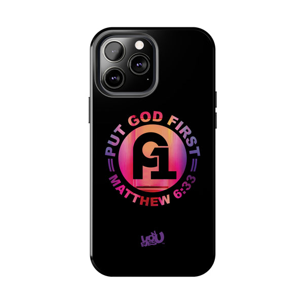 Put God First - Case Mate Tough Phone Cases