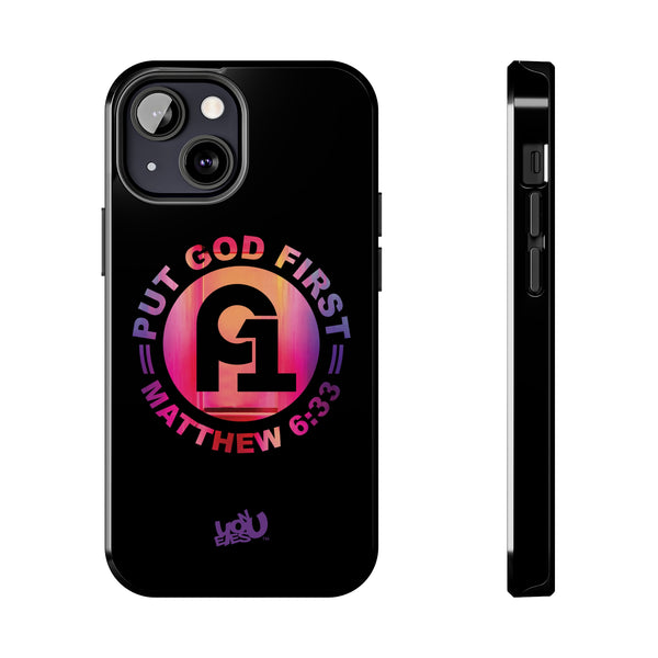 Put God First - Case Mate Tough Phone Cases