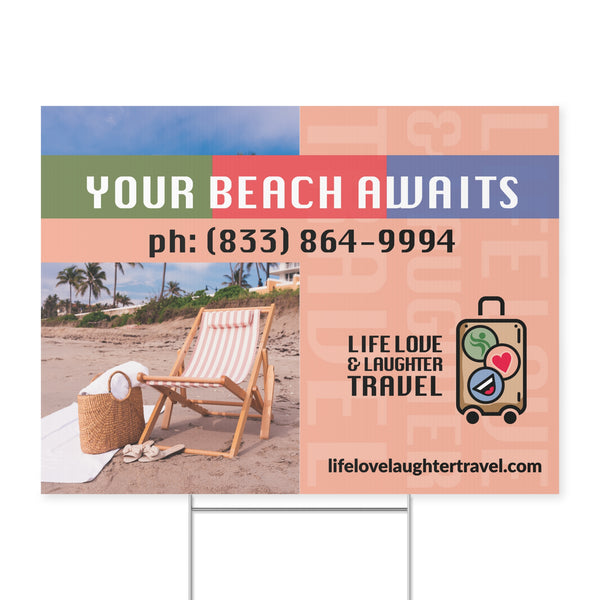 LLLT - Your Beach Awaits - Yard Sign
