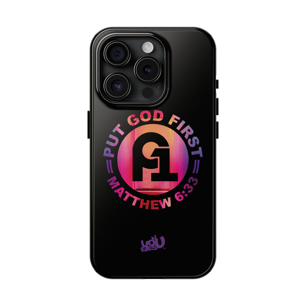 Put God First - Case Mate Tough Phone Cases