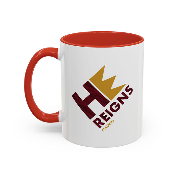 EGA - He Reigns - Accent Coffee Mug, 11oz (2 colors)