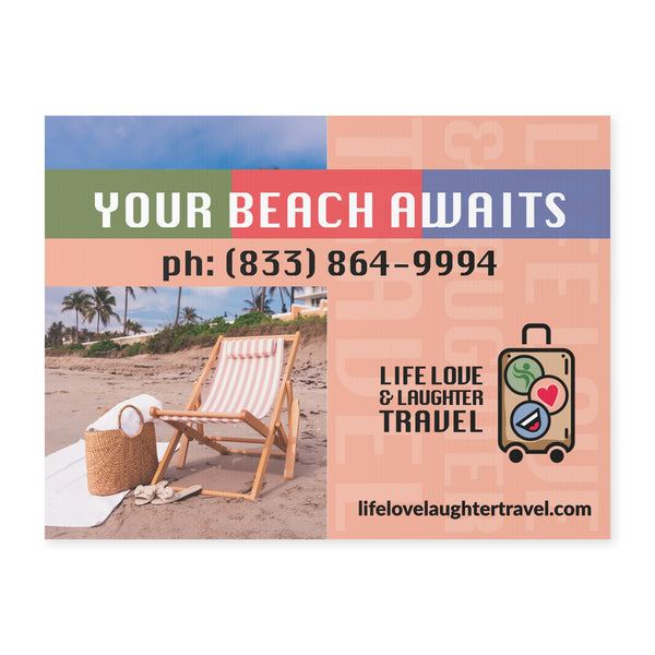 LLLT - Your Beach Awaits - Yard Sign