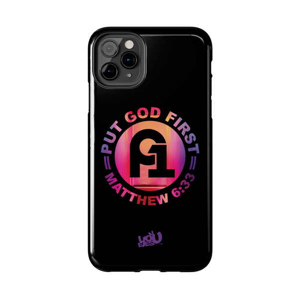 Put God First - Case Mate Tough Phone Cases