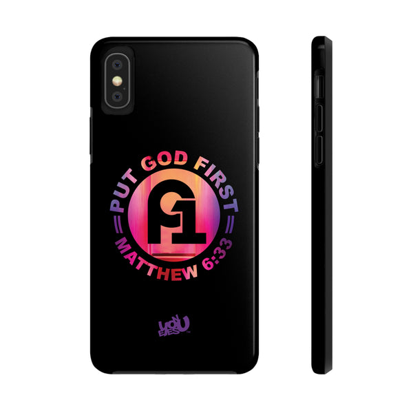 Put God First - Case Mate Tough Phone Cases