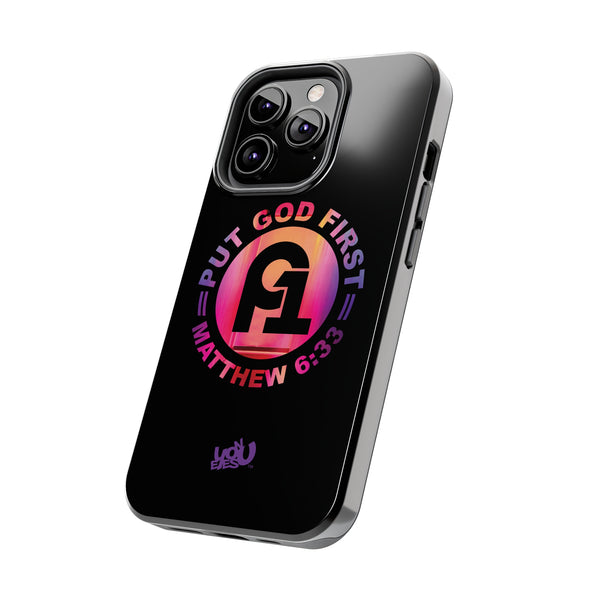 Put God First - Case Mate Tough Phone Cases