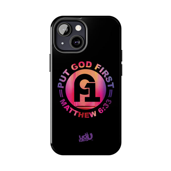 Put God First - Case Mate Tough Phone Cases