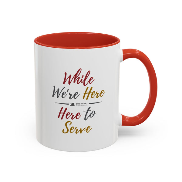 EGA - Here 2 Serve - Accent Coffee Mug, 11oz (2 colors)