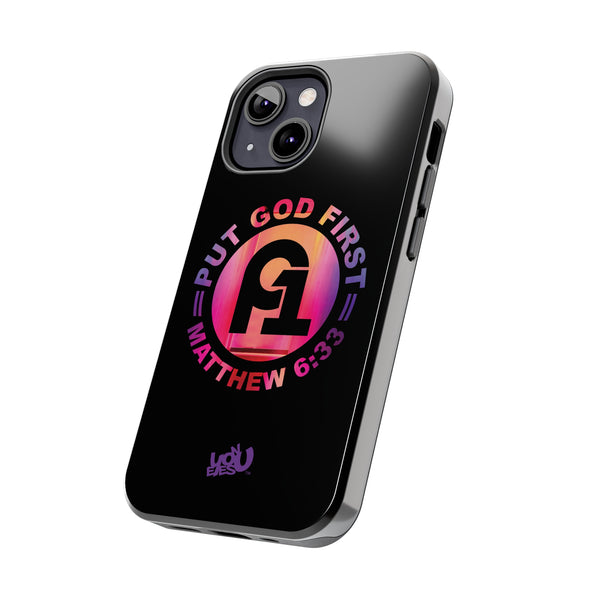 Put God First - Case Mate Tough Phone Cases