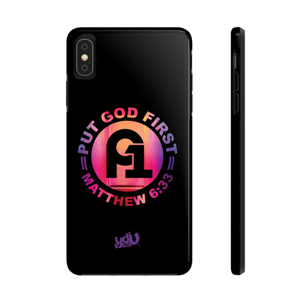 Put God First - Case Mate Tough Phone Cases