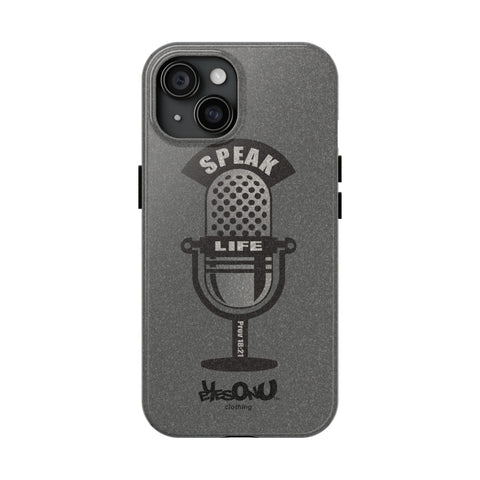 Speak Life - Case Mate Tough Phone Cases