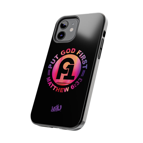 Put God First - Case Mate Tough Phone Cases