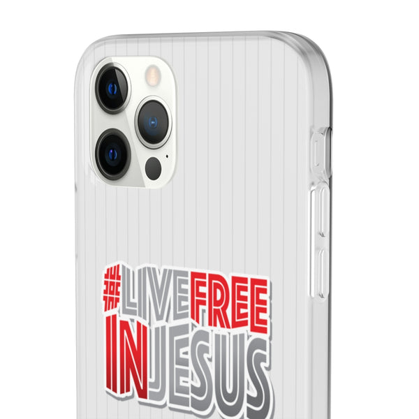 Mavrix #LIVEFREEINJESUS - Flexi Cases