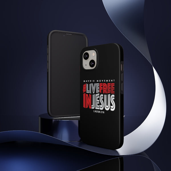 Mavrix #LIVEFREEINJESUS - Case Mate Tough Phone Cases