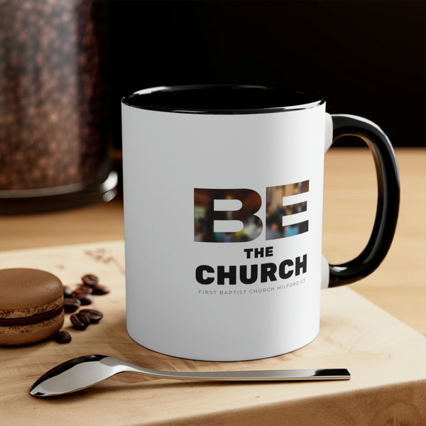 FBC - BE the Church - Accent Coffee Mug, 11oz (3 colors)