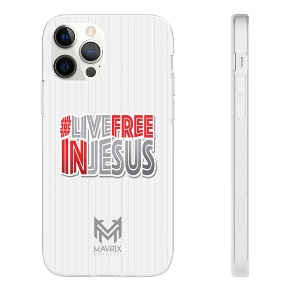 Mavrix #LIVEFREEINJESUS - Flexi Cases