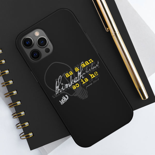 As a Man Thinketh - Case Mate Tough Phone Cases