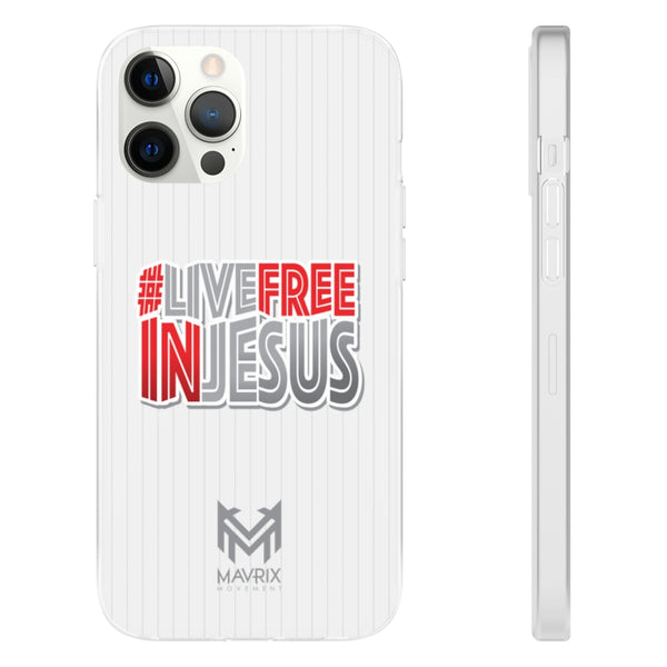 Mavrix #LIVEFREEINJESUS - Flexi Cases