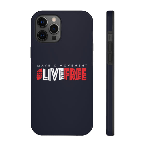 Mavrix #LIVEFREE - Case Mate Tough Phone Cases