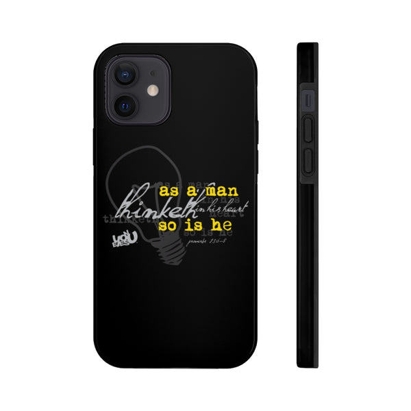 As a Man Thinketh - Case Mate Tough Phone Cases