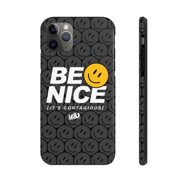 Be Nice - Case Mate Tough Phone Cases