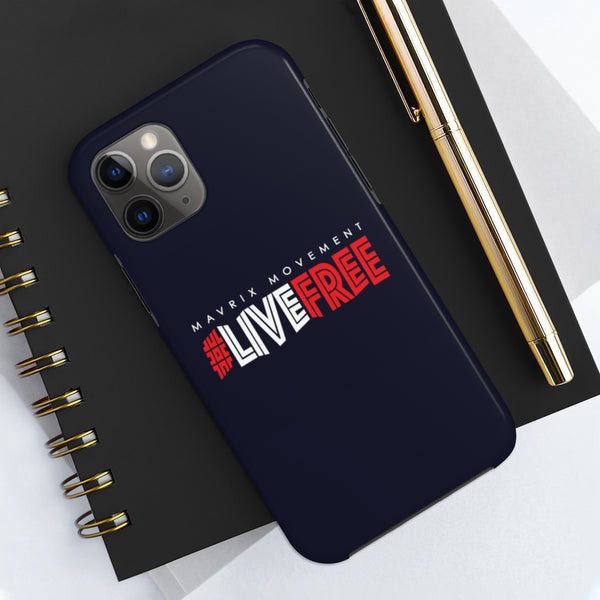 Mavrix #LIVEFREE - Case Mate Tough Phone Cases