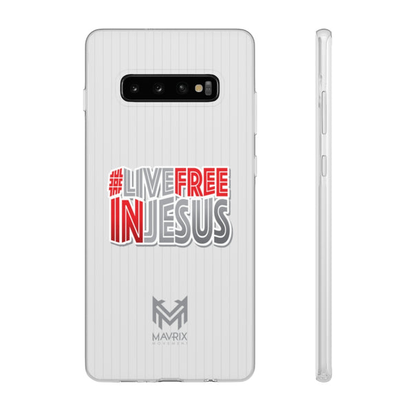 Mavrix #LIVEFREEINJESUS - Flexi Cases