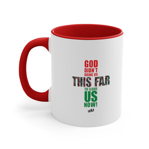 This Far - Accent Coffee Mug, 11oz (2 colors)