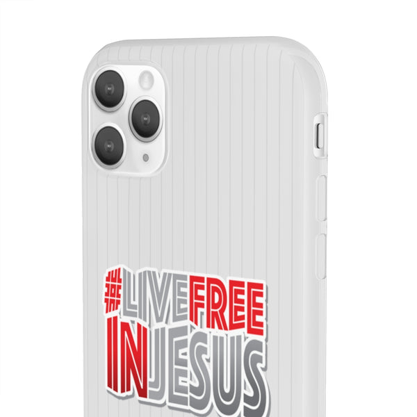 Mavrix #LIVEFREEINJESUS - Flexi Cases