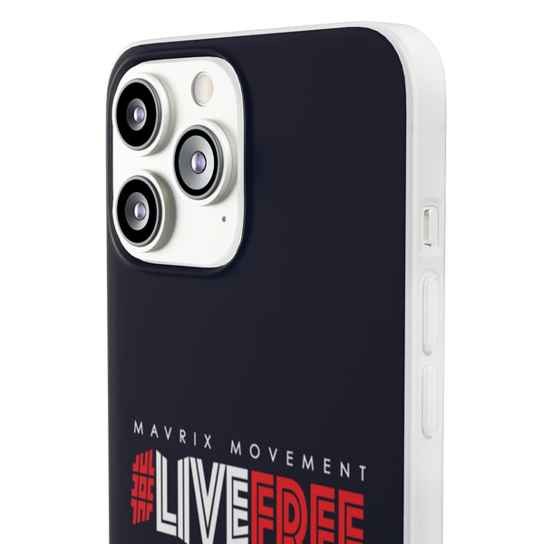 Mavrix #LIVEFREE - Flexi Cases