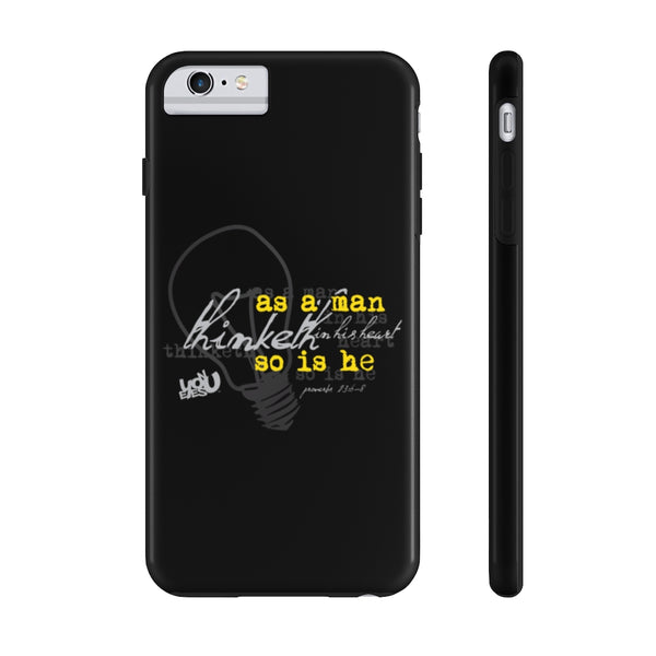 As a Man Thinketh - Case Mate Tough Phone Cases