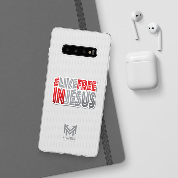 Mavrix #LIVEFREEINJESUS - Flexi Cases