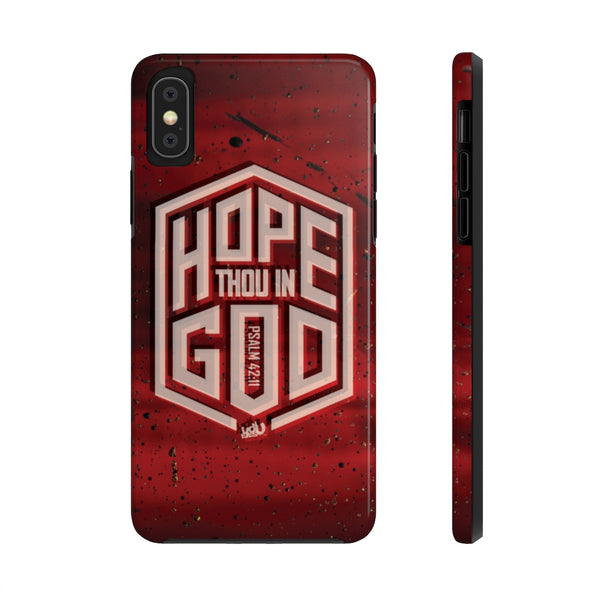 Hope Thou In God - Case Mate Tough Phone Cases