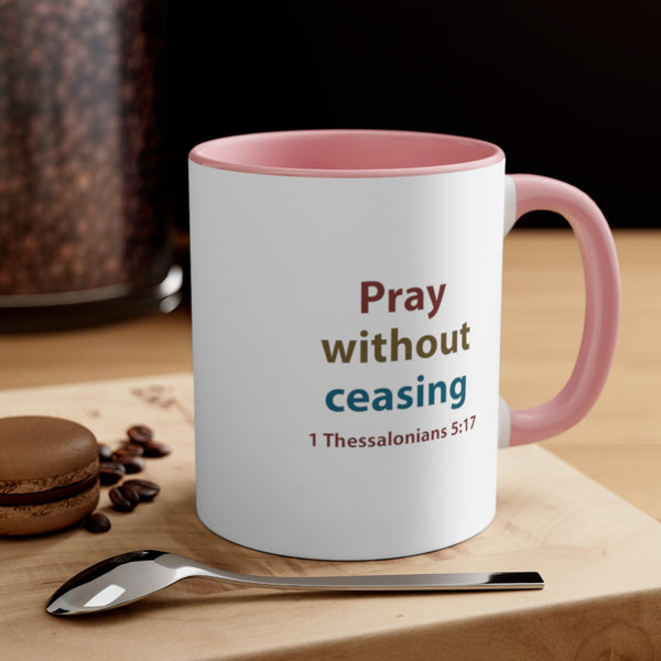 Pray - Accent Coffee Mug, 11oz (2 colors)