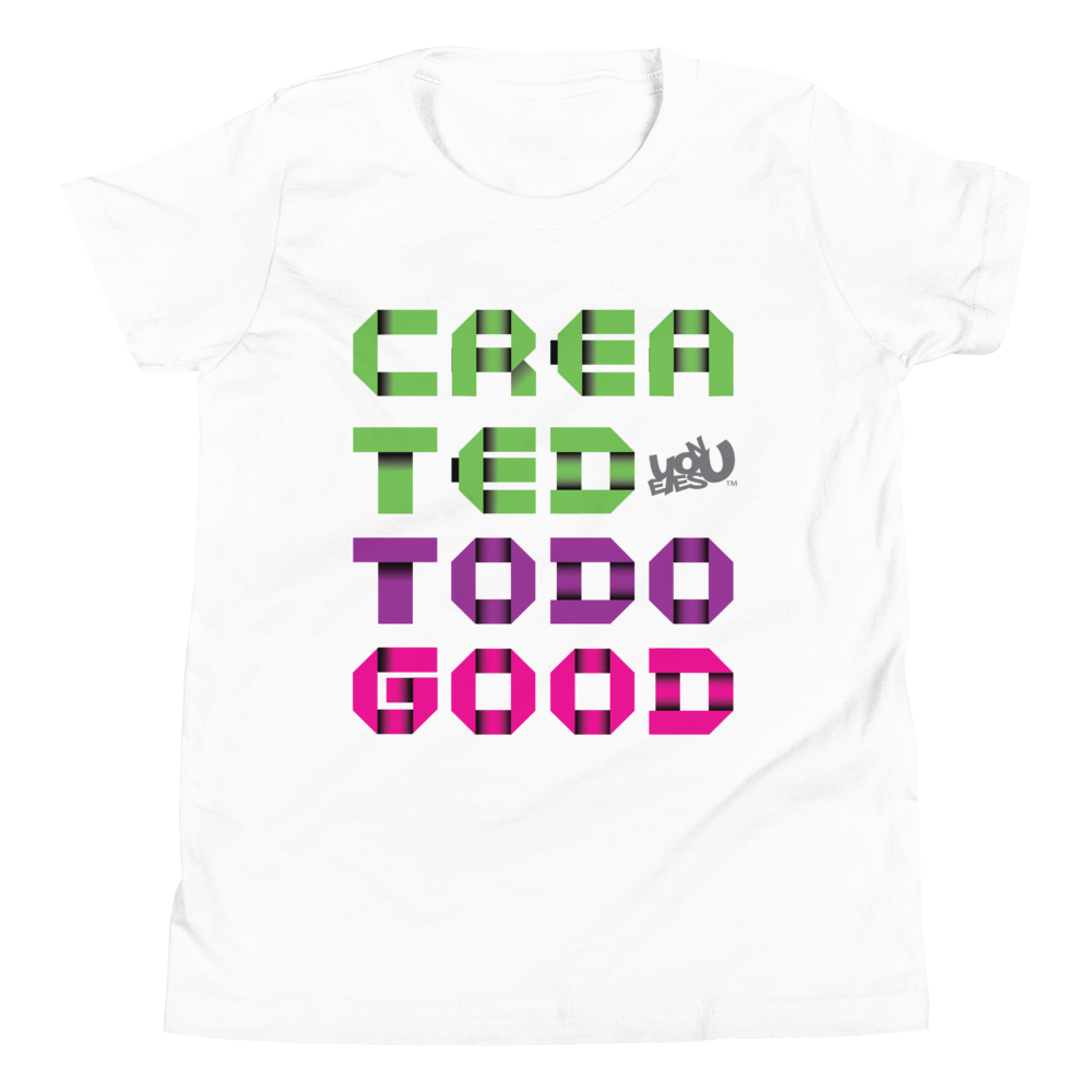 Created To Do Good - Youth T-Shirt (4 colors)