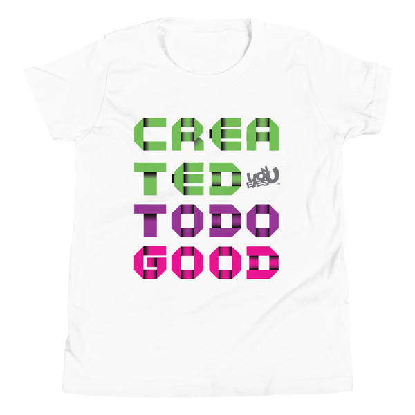Created To Do Good - Youth T-Shirt (4 colors)