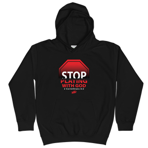Stop Playing With God - Youth Hoodie