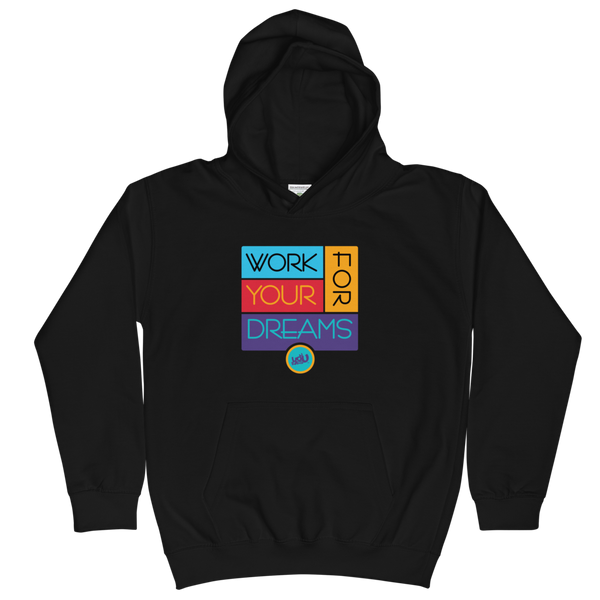 Work For Your Dreams - Youth Hoodie (2 colors)