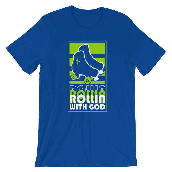 Rollin' With God T-Shirt (6 colors)