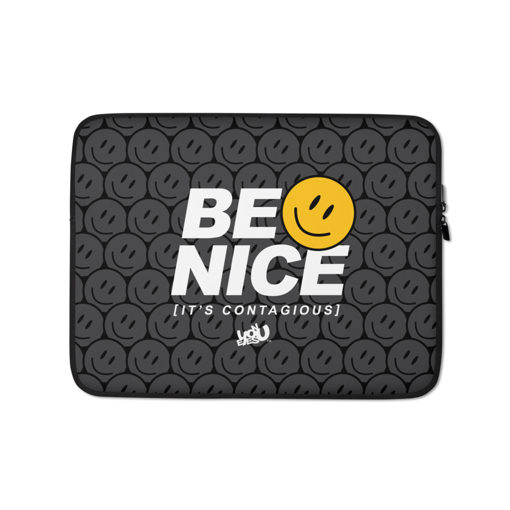 Be Nice Laptop Sleeve (13" / 15")