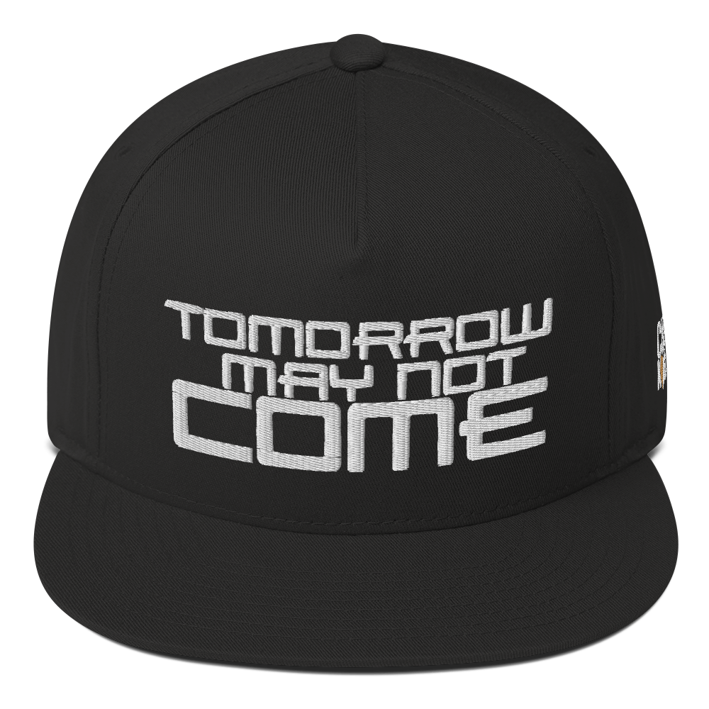 Tomorrow May Not Come Snapback (2 colors)