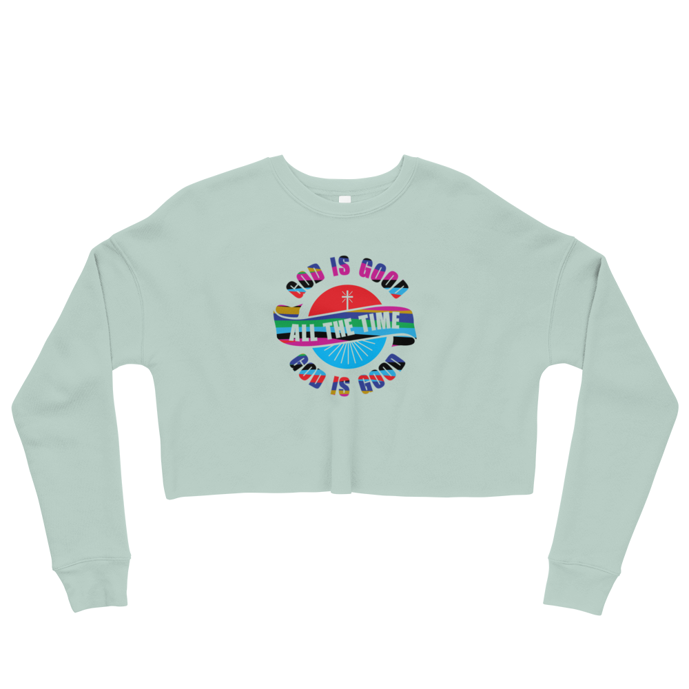 God is Good 2.0 Crop Sweatshirt (4 colors)