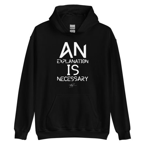 FBC - An Explanation Is Necessary Hoodie (2 colors)