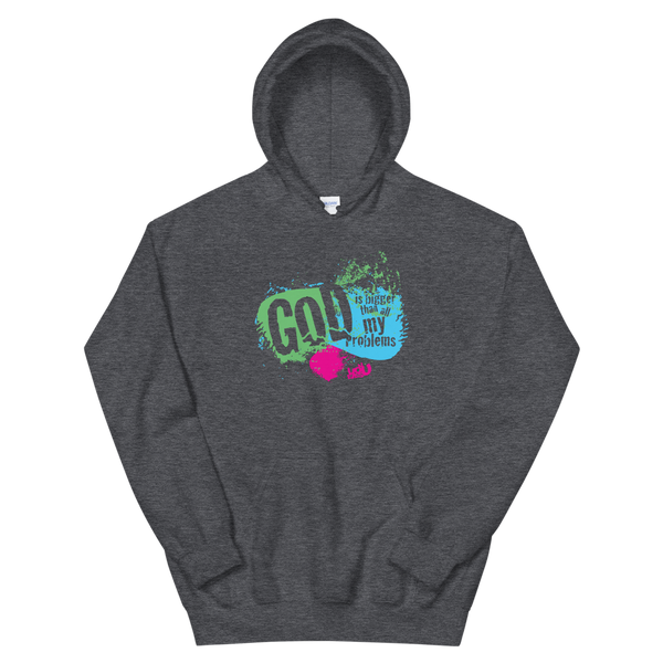 God is Bigger than All My Problems Hoodie (4 colors)
