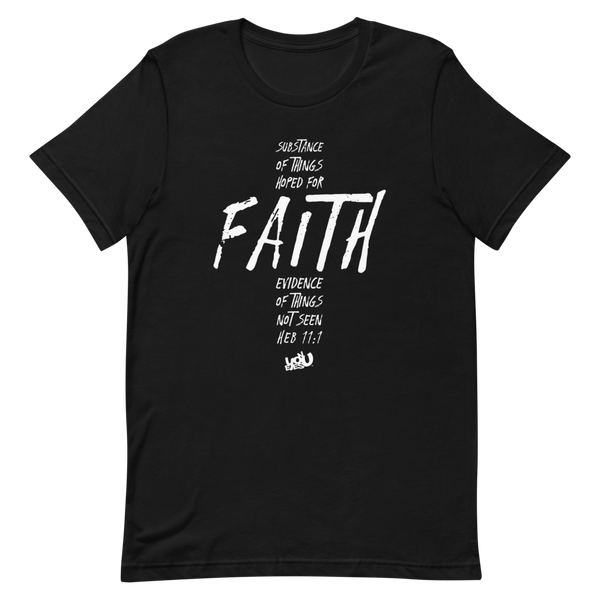 Faith - Heb.11:1 T-Shirt (6 colors)