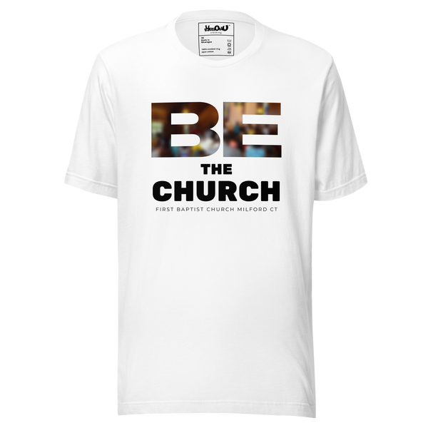 FBC - BE the Church T-shirt (4 colors)