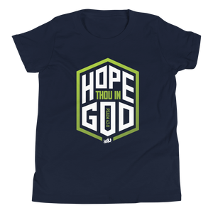 Hope Thou In God - Youth T-Shirt (4 colors)