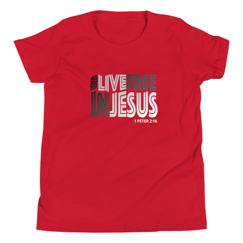 #LIVEFREEINJESUS - Youth T-Shirt (4 colors)